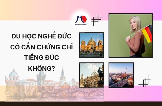 DU HỌC NGHỀ ĐỨC CÓ CẦN CHỨNG CHỈ TIẾNG ĐỨC KHÔNG?