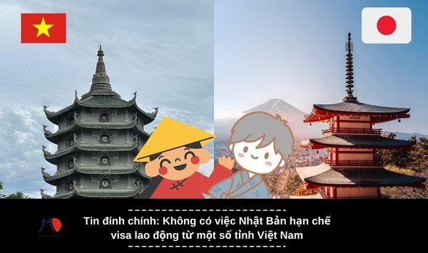 Tin đính chính: Không có việc Nhật Bản hạn chế visa lao động từ một số tỉnh Việt Nam